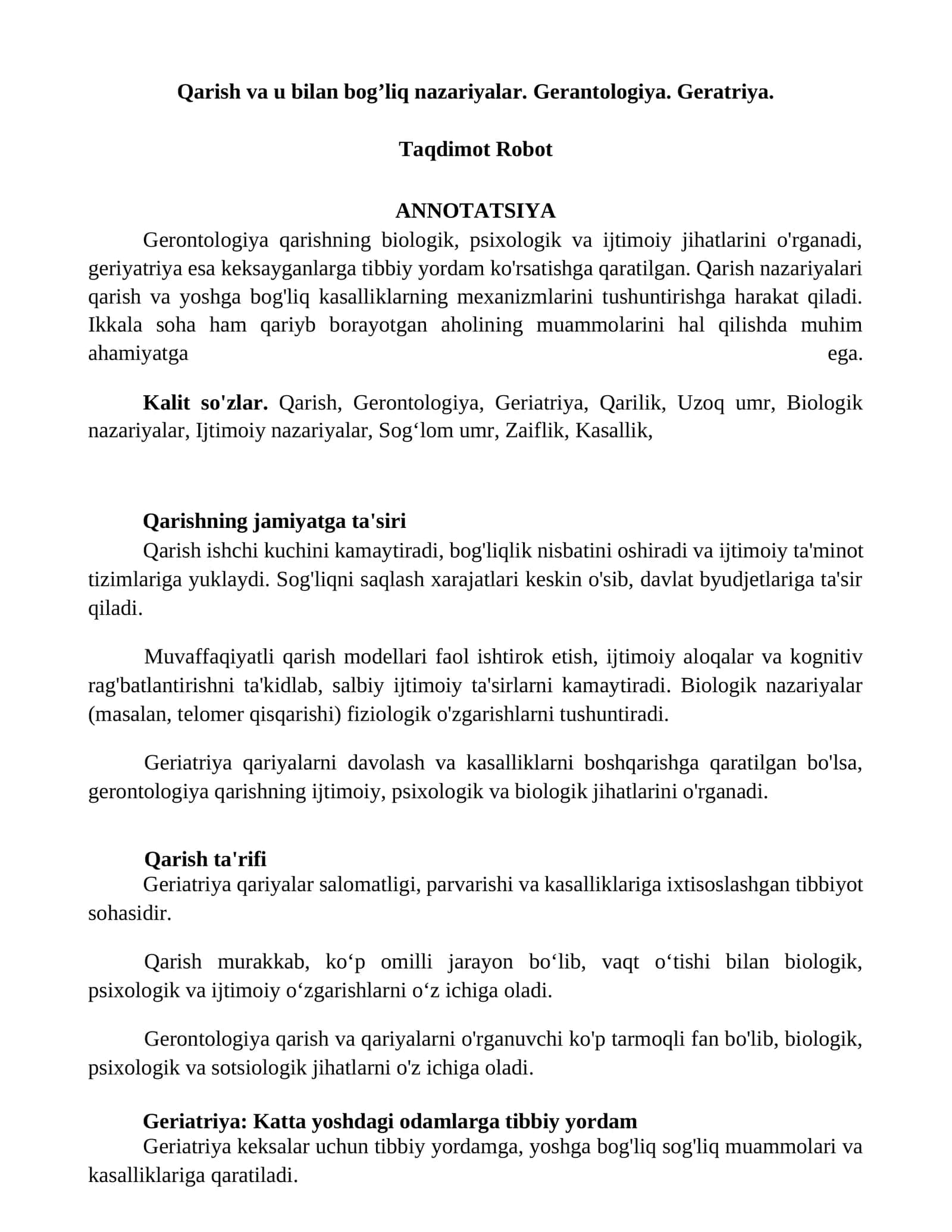 Qarish va u bilan bog’liq nazariyalar. Gerantologiya. Geratriya 1