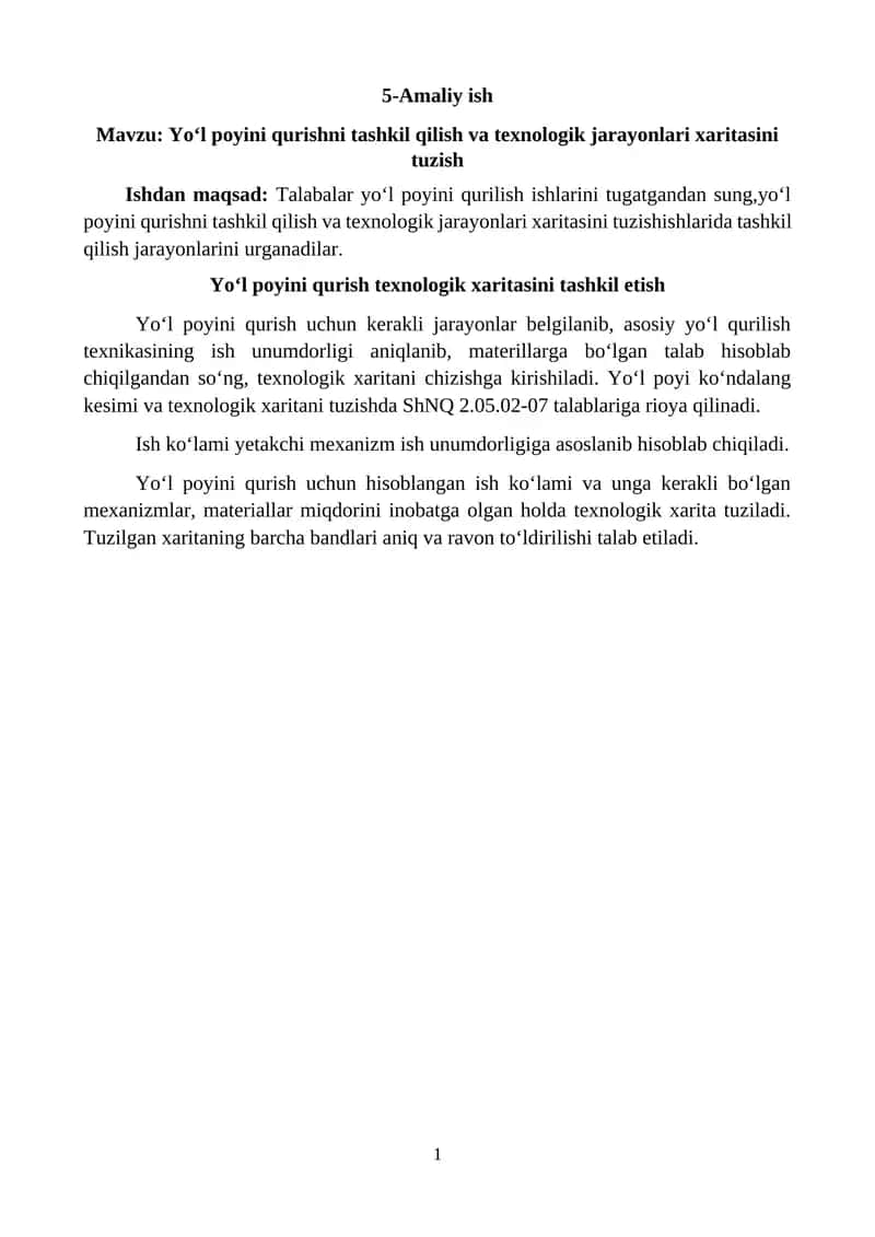 Yo‘l poyini qurishni tashkil qilish va texnologik jarayonlari xaritasini tuzish 1
