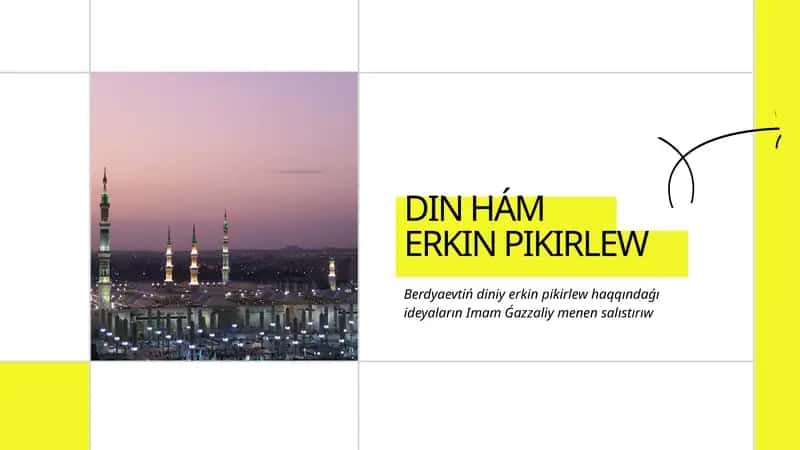 Berdyaevtiń diniy erkin pikirlew haqqındaǵı ideyaların Imam Ǵazzaliy menen salıstırıw prezentaciya 1