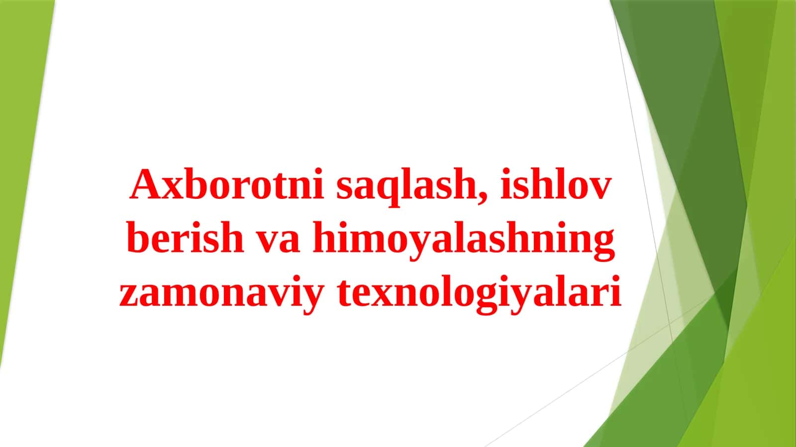 Axborot nisqlash, ishlov berish va himoyalashning zamonaviy texnologiyalari 1