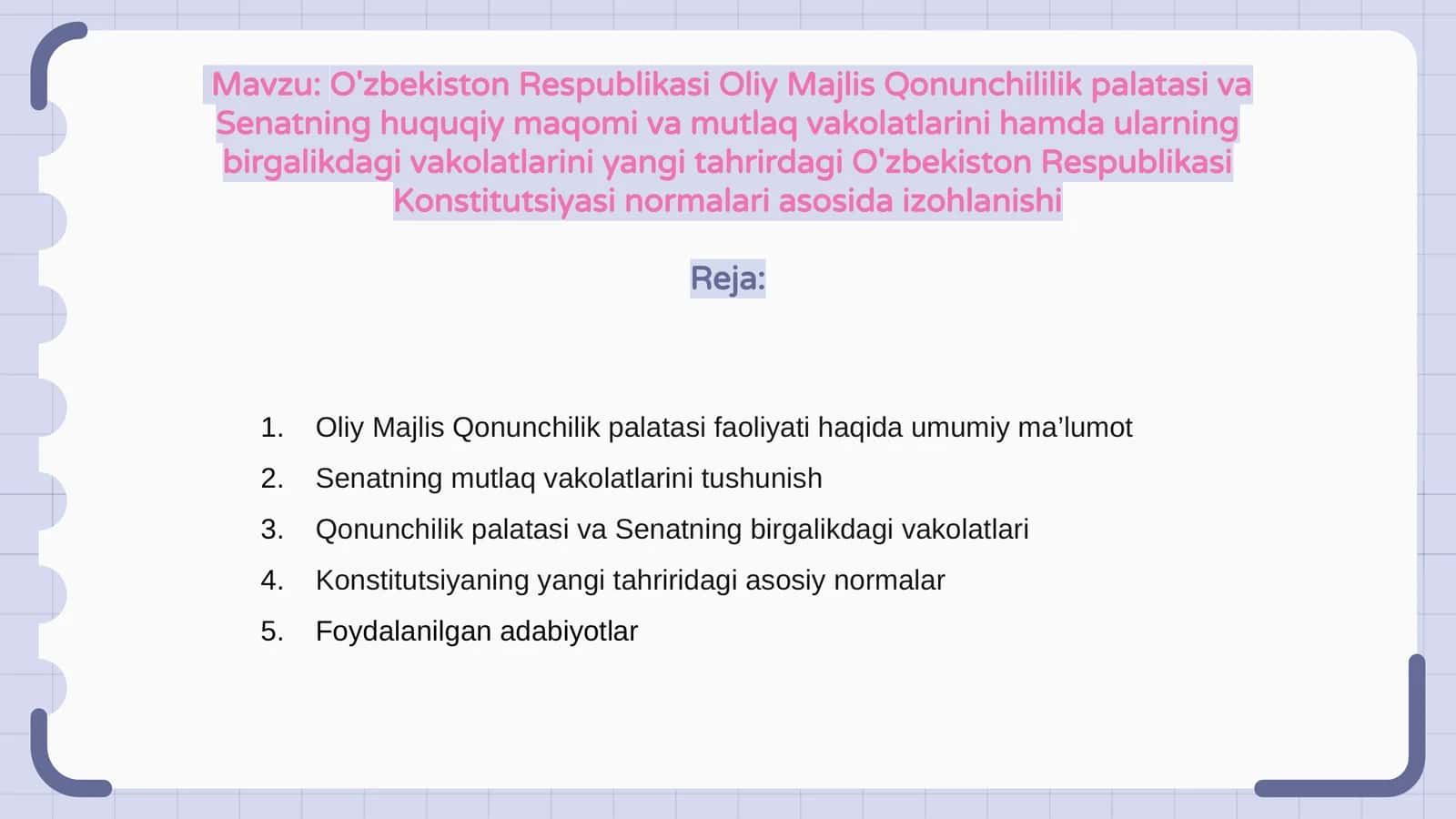 O'zbekiston Respublikasi Oliy Majlis Qonunchililik palatasi va Senatning huquqiy maqomi va mutlaq vakolatlarini hamda ularning birgalikdagi vakolatlarini yangi tahrirdagi O'zbekiston Respublikasi Konstitutsiyasi normalari asosida izohlanishi 1