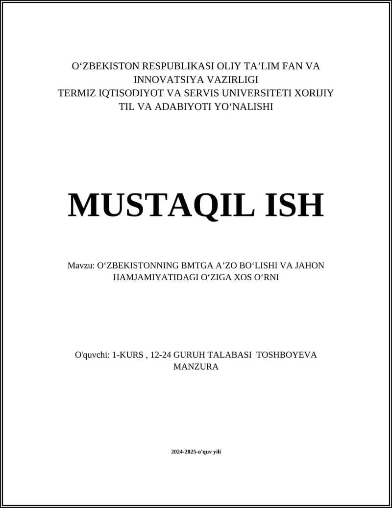 Oʻzbekistonning BMTga A'zo Bo'lishi va Jahon Hamjamiyatidagi O'ziga Xos O'rni 1