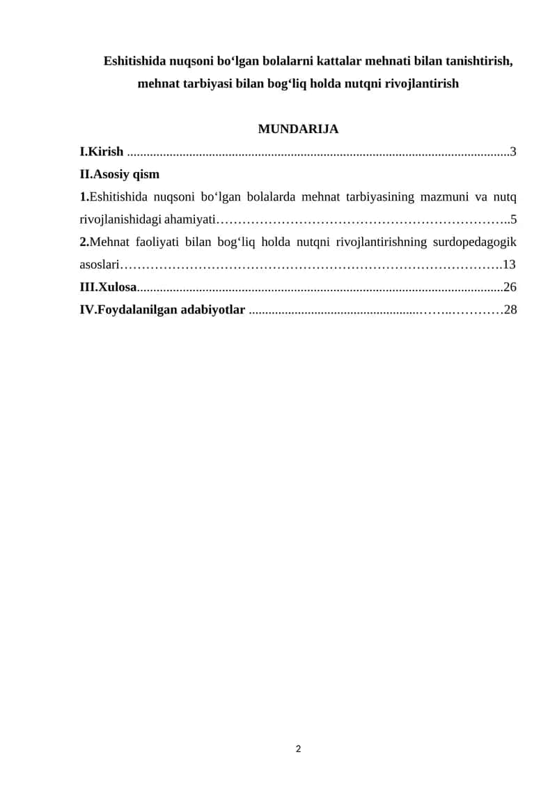 Eshitishida nuqsoni bo‘lgan bolalarni kattalar mehnati bilan tanishtirish, mehnat tarbiyasi bilan bog‘liq holda nutqni rivojlantirish 1