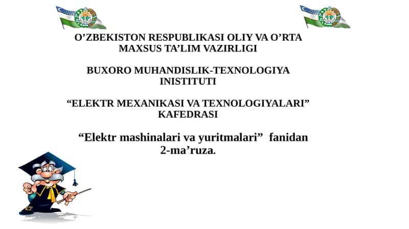 Elektr mexanikasi va texnologiyalari 1