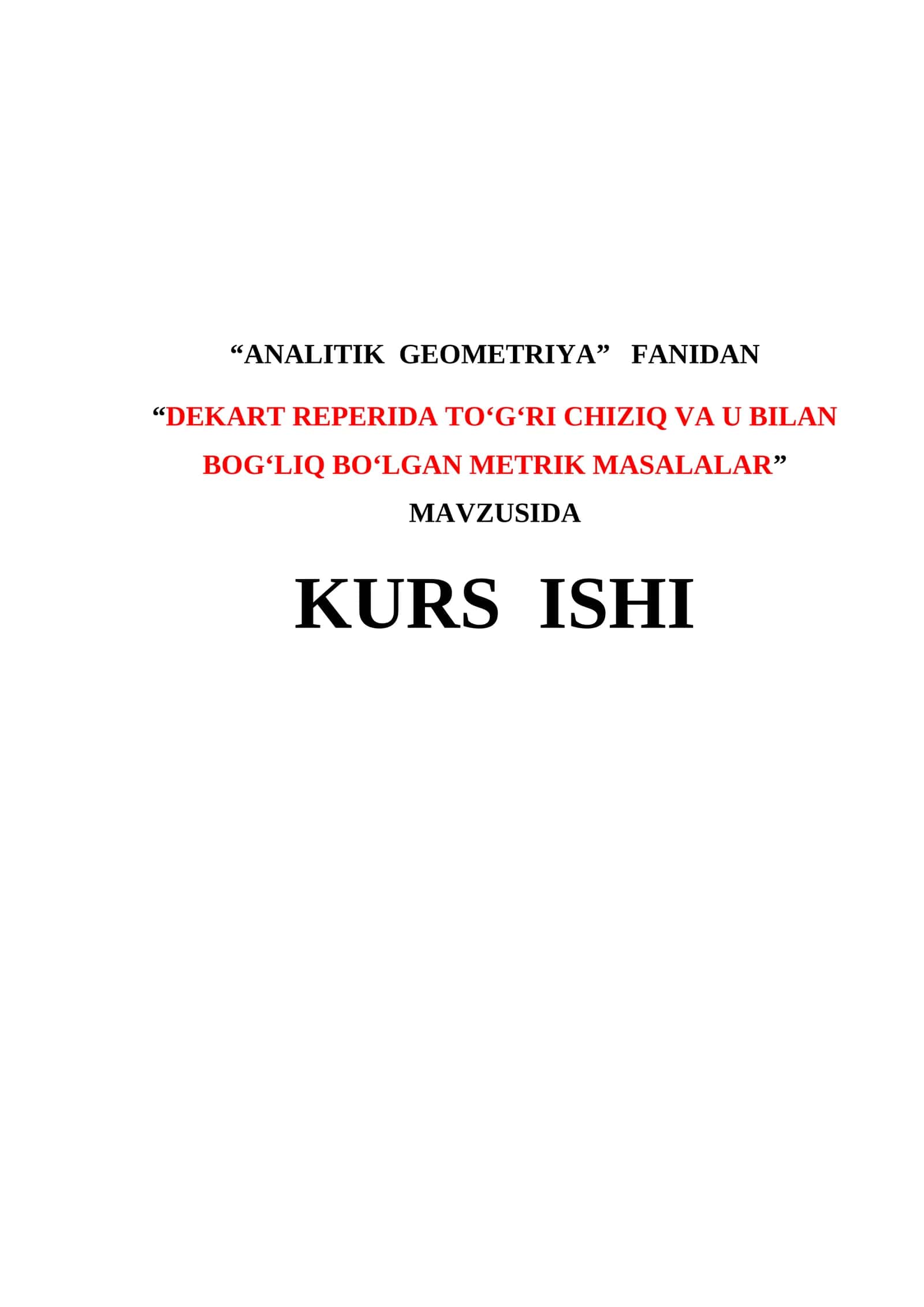DEKART REPERIDA TO‘G‘RI CHIZIQ VA U BILAN BOG‘LIQ BO‘LGAN METRIK MASALALAR 1