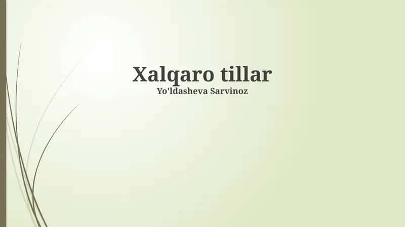 Xalqaro tillar 1
