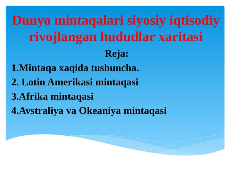 Dunyo mintaqalari siyosiy iqtisodiy rivojlangan hududlar xaritasi 1