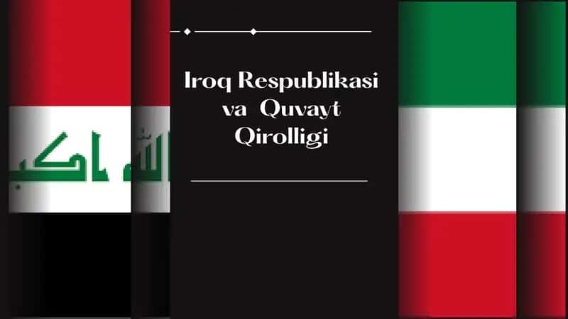 Iroq Respublikasi va Quvayt Qirolligi Tarixi 1