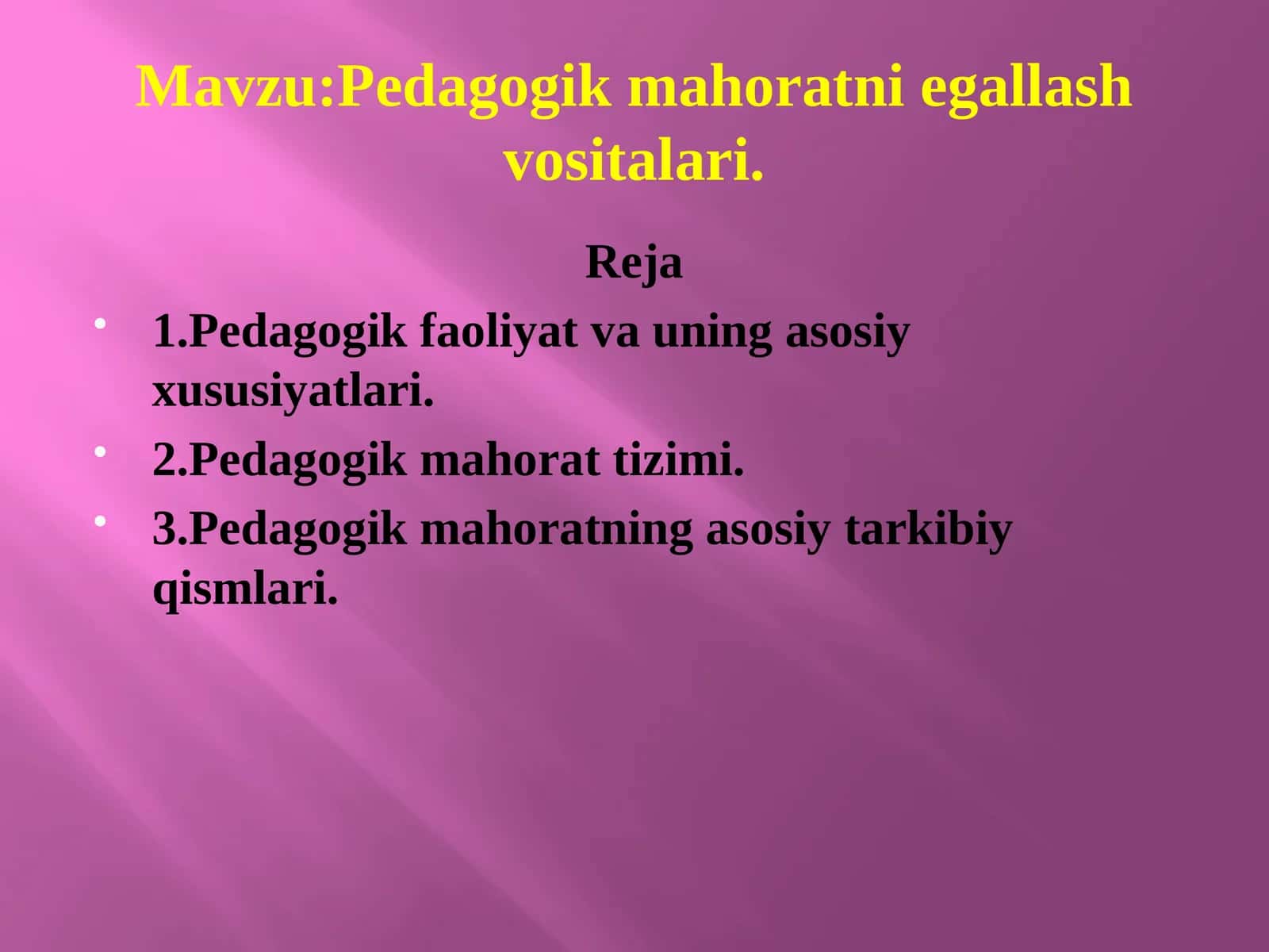 Pedagogik mahoratni egallash vositalari 1
