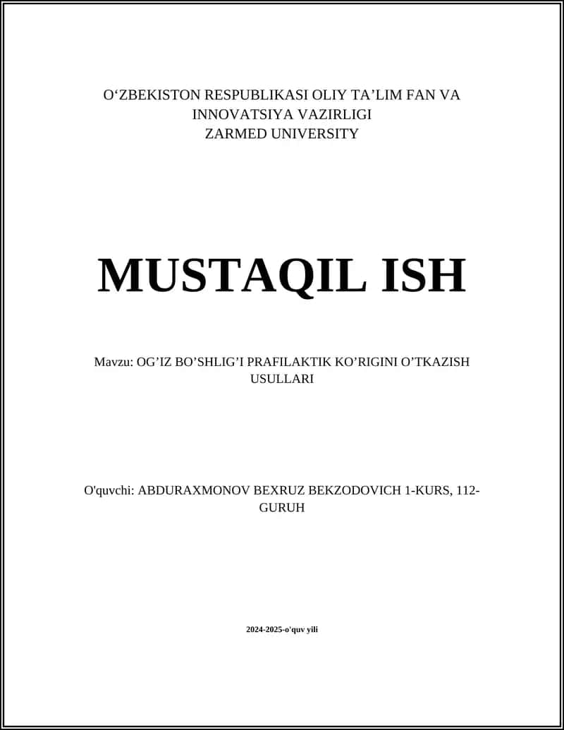 OG’IZ BO’SHLIG’I PRAFILAKTIK KO’RIGINI O’TKAZISH USULLARI 1