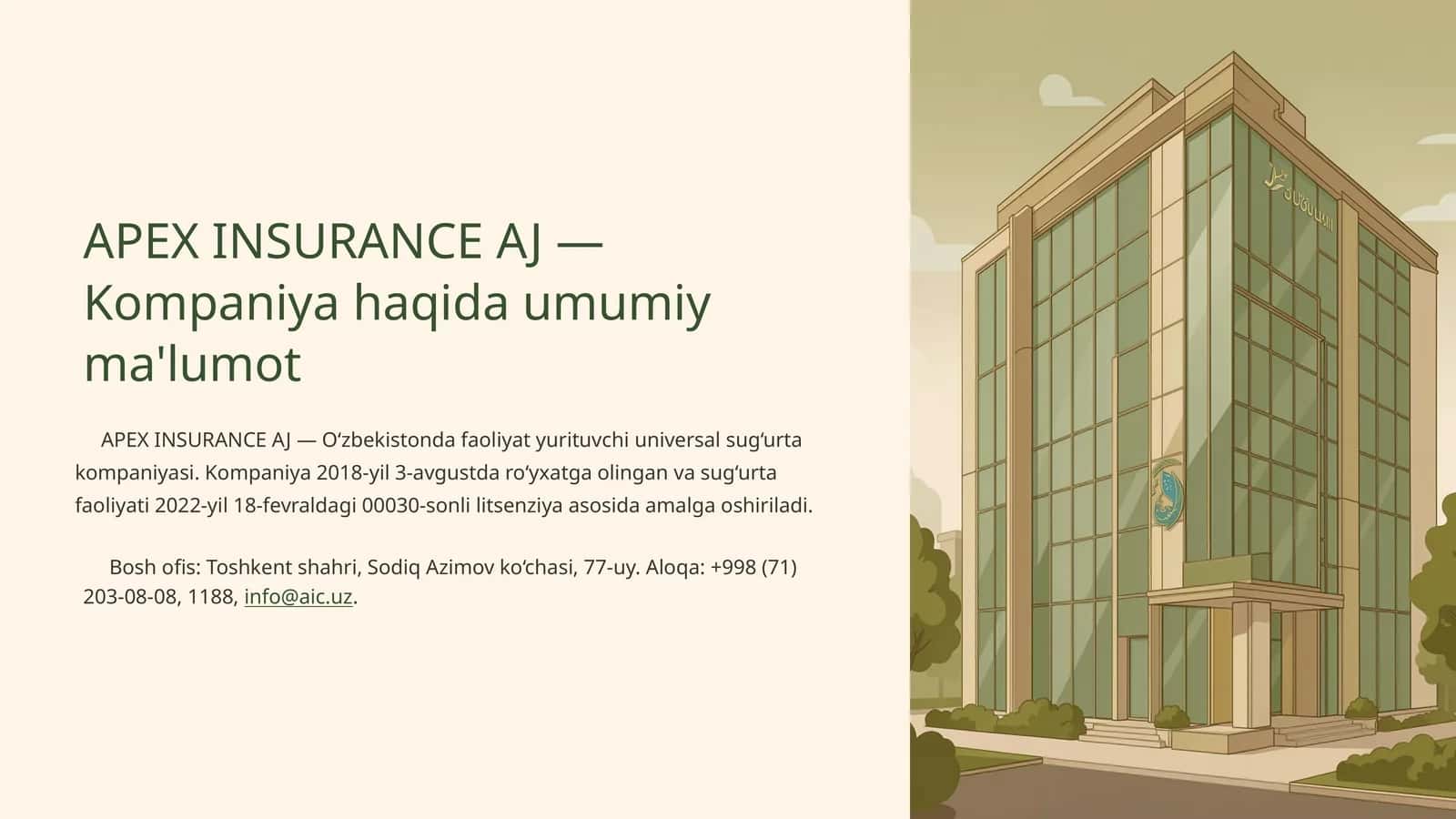 APEX INSURANCE AJ — Kompaniya haqida umumiy ma'lumot 1