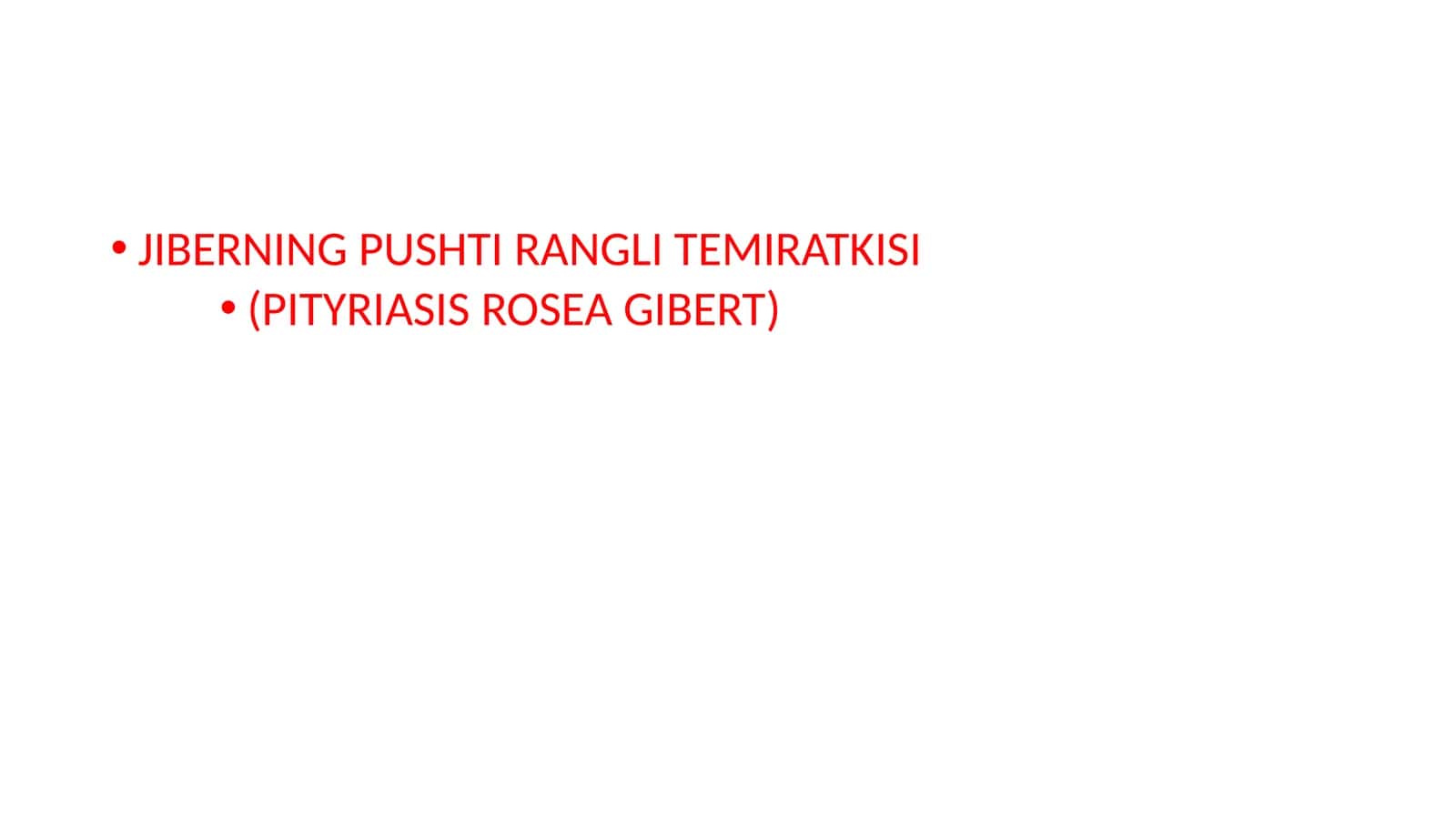 JIBERNING PUSHTI RANGLI TEMIRATKISI (PITYRIASIS ROSEA GIBERT) 1
