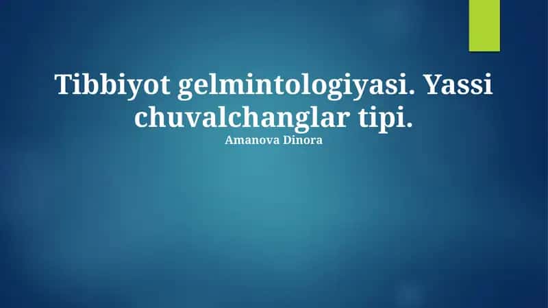 Tibbiyot gelmintologiyasi 1