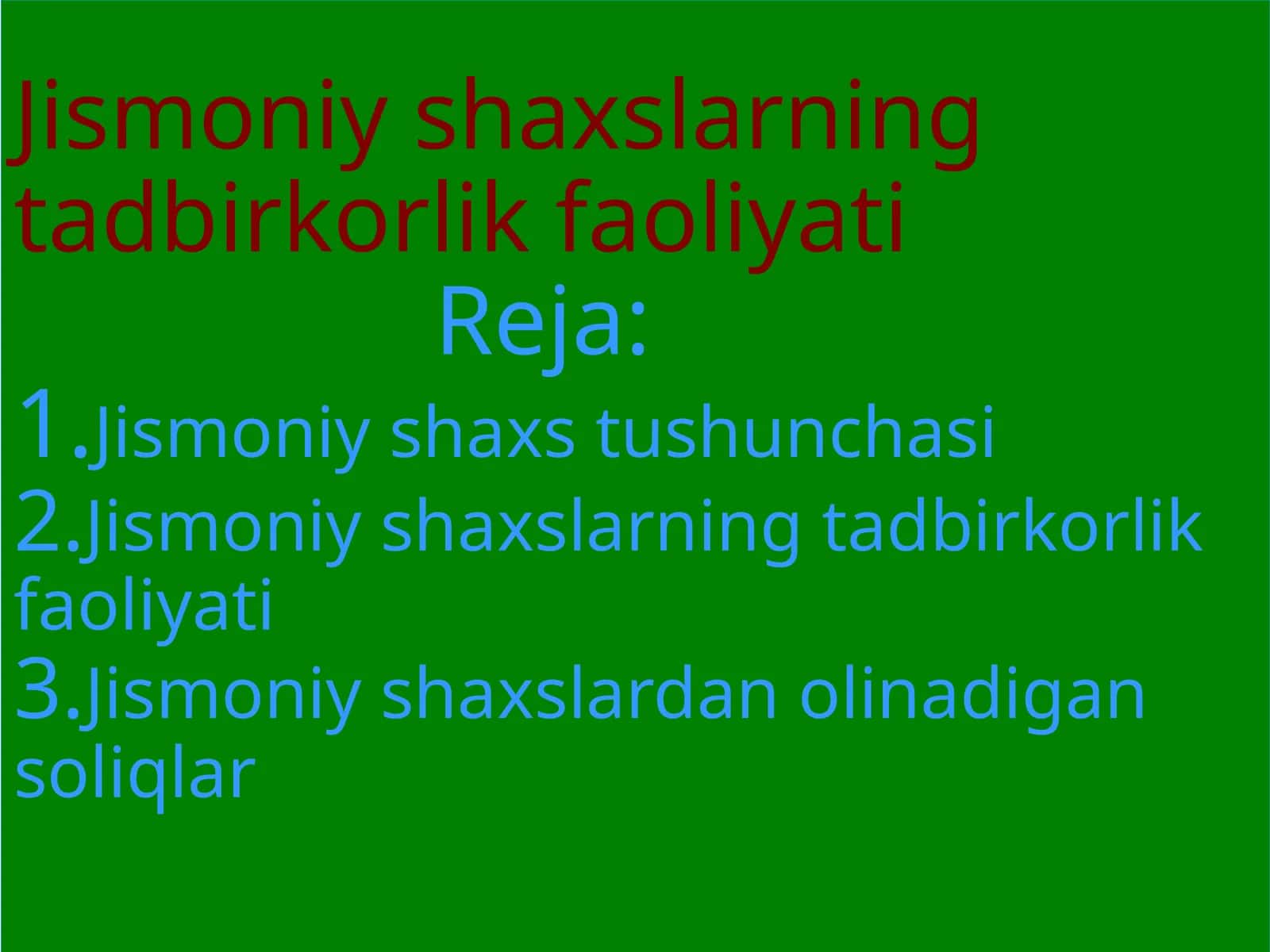 Jismoniy shaxslarning tadbirkorlik faoliyati 1