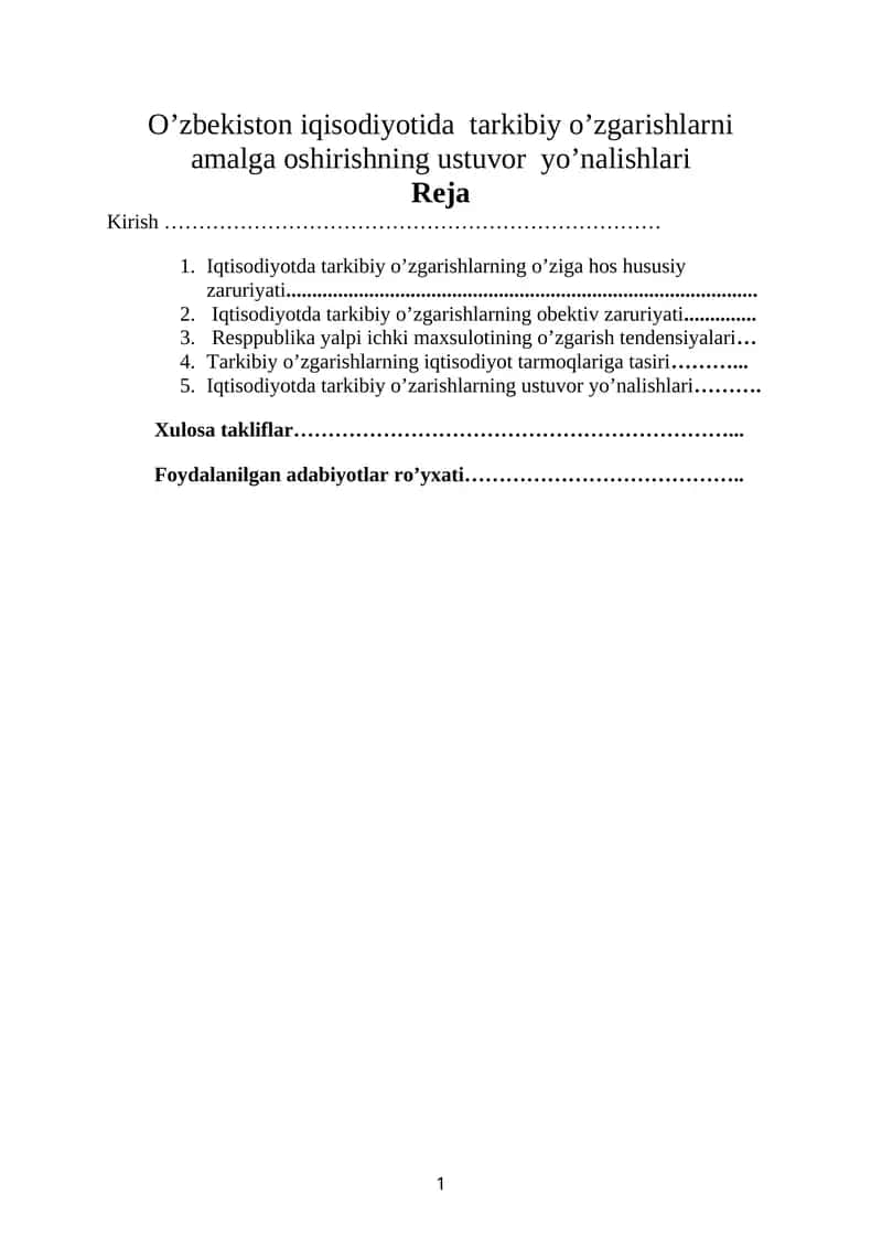 Tarkibiy o‘zgarishlar iqtisodiyotning ustuvor yo’nalishlari 1