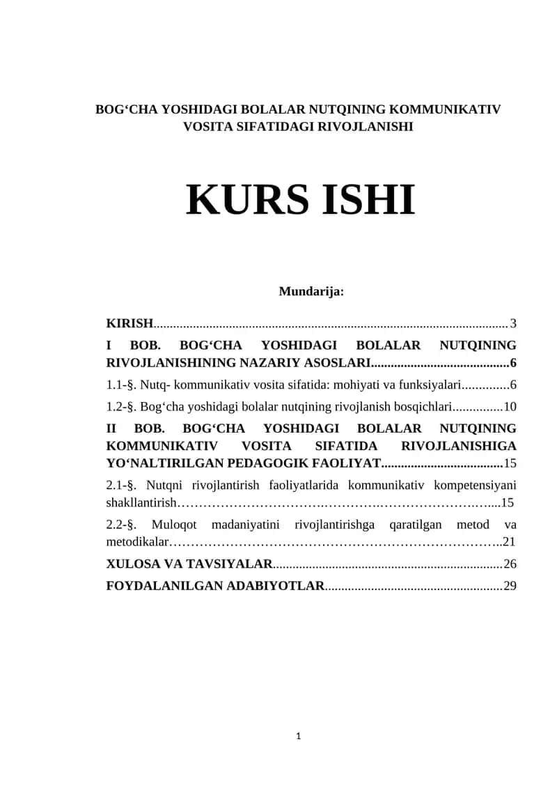 BOGʻCHA YOSHIDAGI BOLALAR NUTQINING KOMMUNIKATIV VOSITA SIFATIDAGI RIVOJLANISHI KURS ISHI 1