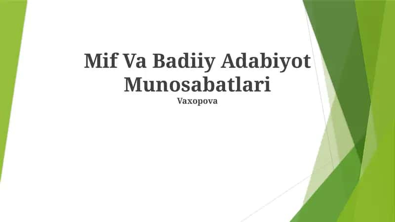 Mif Va Badiiy Adabiyot Munosabatlari 1