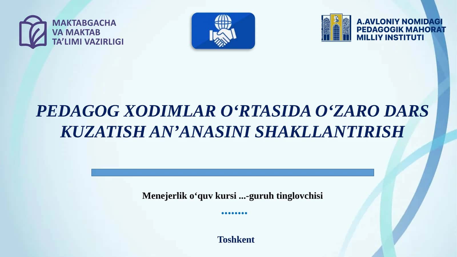PEDAGOG XODIMLAR O‘RTASIDA O‘ZARO DARS KUZATISH AN’ANASINI SHAKLLANTIRISH 1
