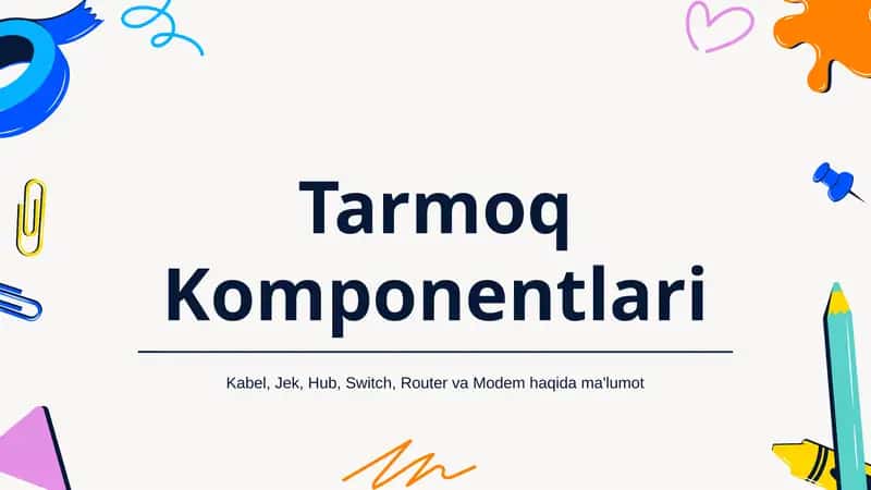Tarmoq Komponentlari 1
