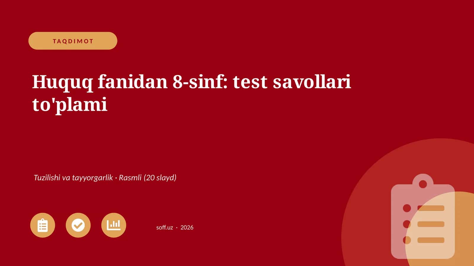 Huquq fanidan 8-sinf: test savollari to'plami 1