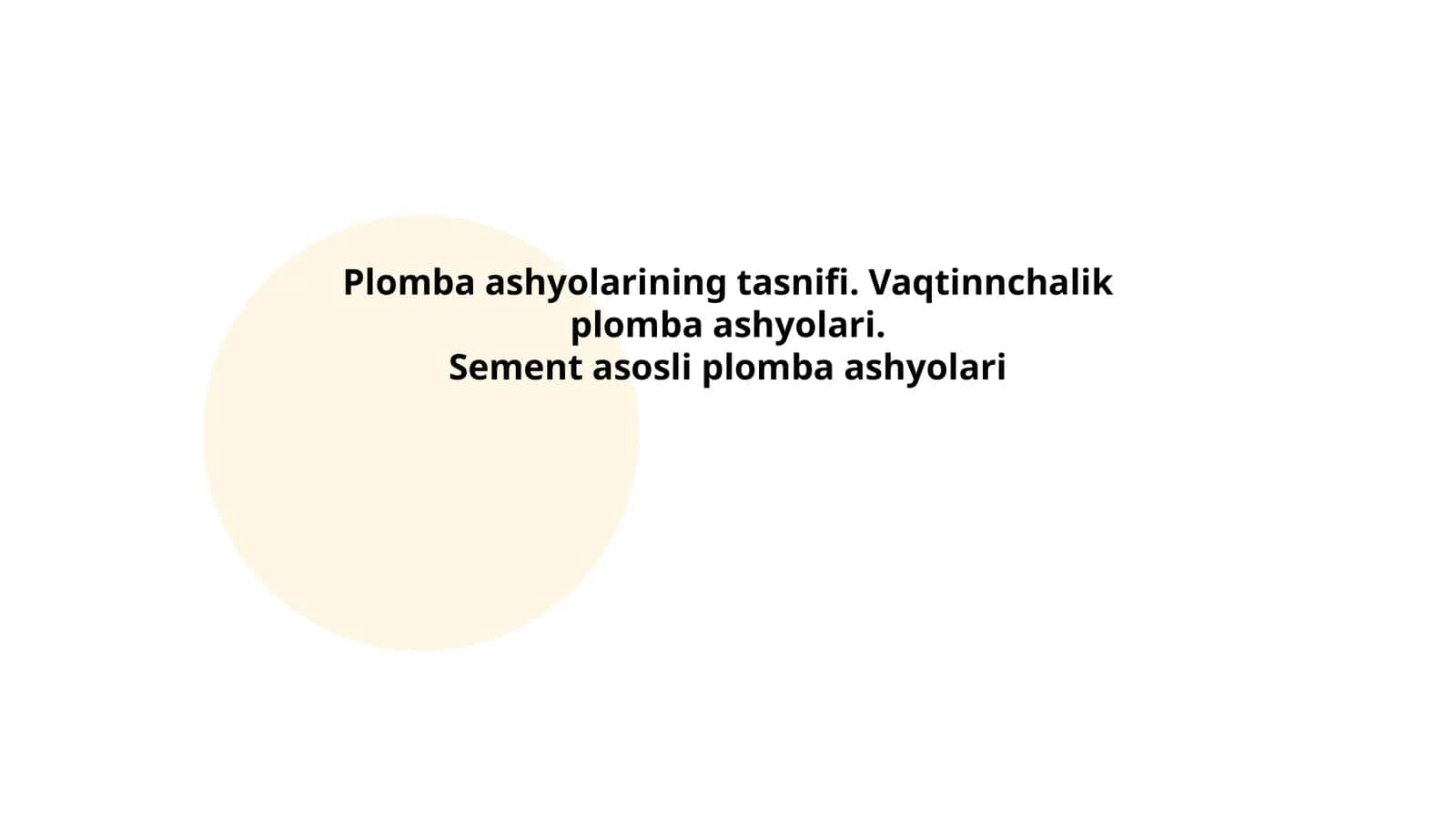 Plomba ashyolarining tasnifi. Vaqtinnchalik plomba ashyolari. Sement asosli plomba ashyolari 1