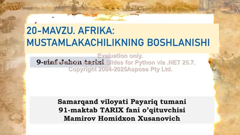 Afrika: Mustamlikachilikning Boshlanishi 1