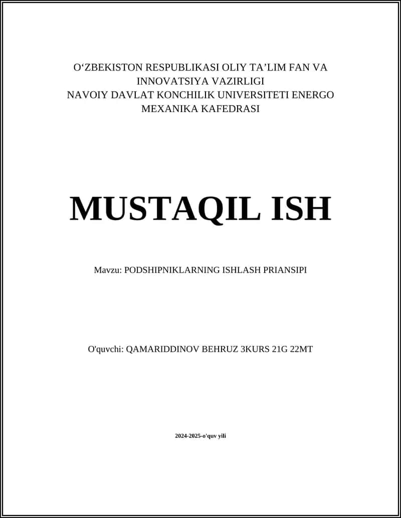 PODSHIPNIKLARNING ISHLASH PRIANSIPI 1