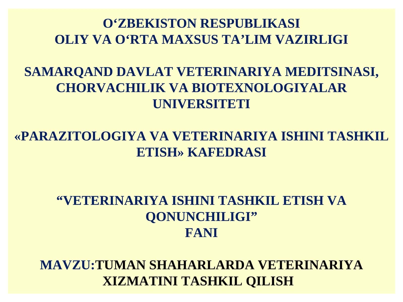 TUMANSHAHARLARDA VETERINARIYA XIZMATINI TASHKIL QILISH 1