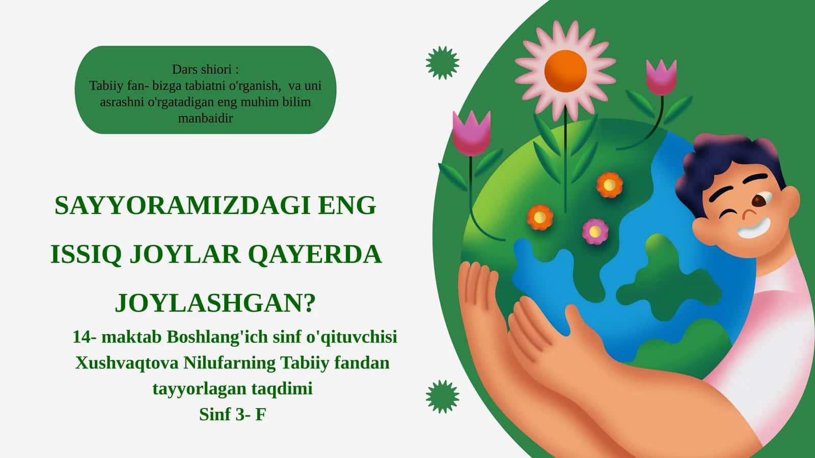 SAYYORAMIZDAGI ENG ISSIQ JOYLAR QAYERDA JOYLASHGAN? 1