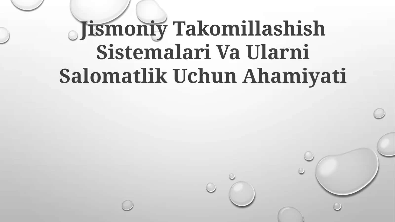 Jismoniy Takomillashish Sistemalari Va Ularni Salomatlik Uchun Ahamiyati 1