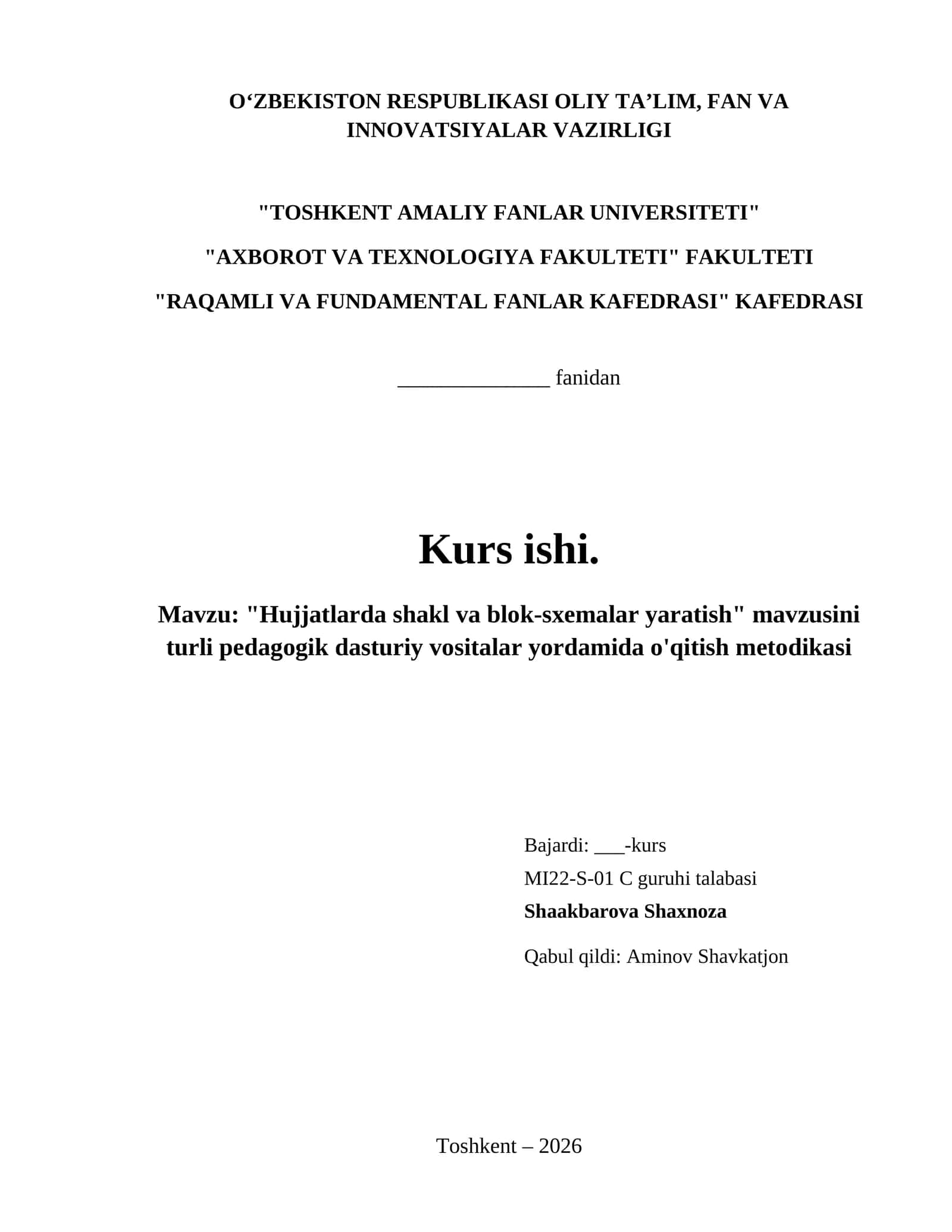 "Hujjatlarda shakl va blok-sxemalar yaratish" mavzusini turli pedagogik dasturiy vositalar yordamida o'qitish metodikasi 1