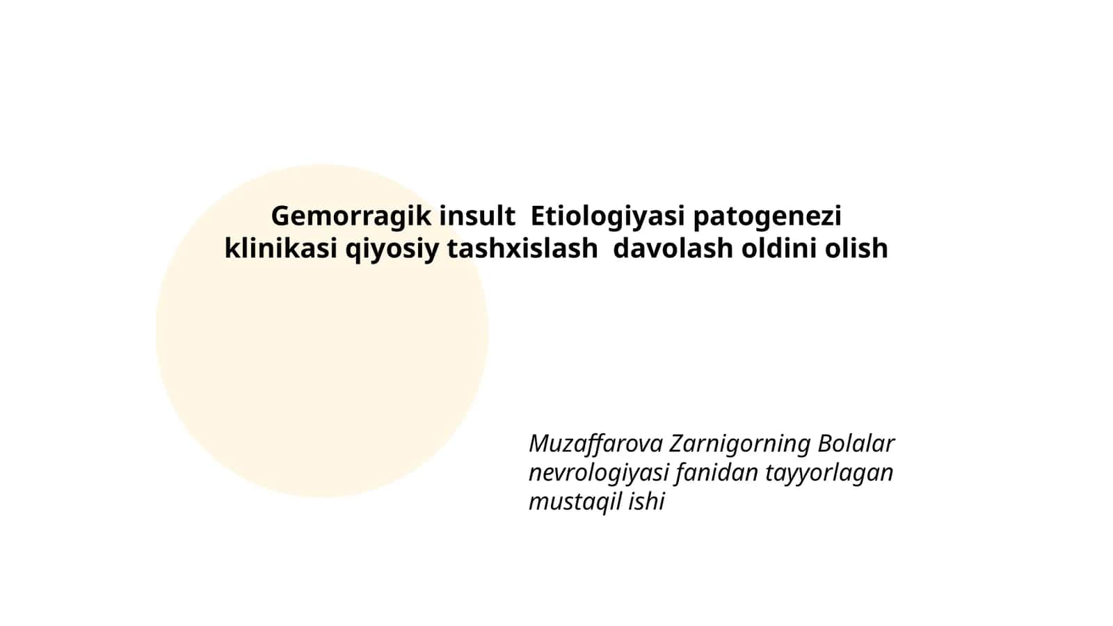 Gemorragik insult Etiologiyasi patogenezi klinikasi 1
