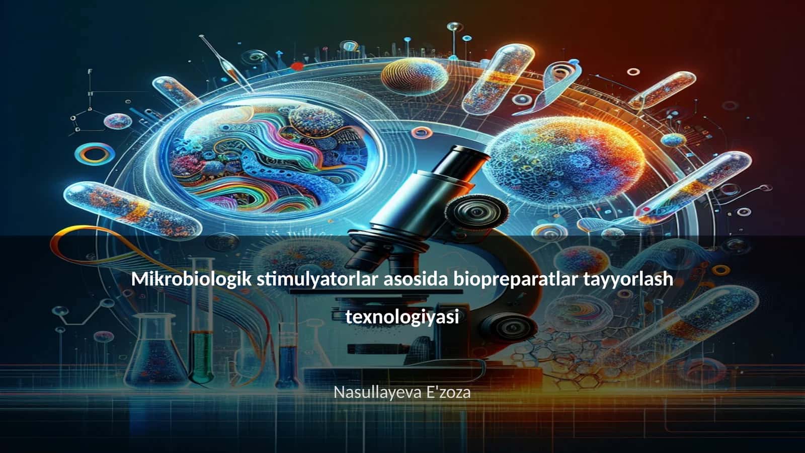 Mikrobiologik stimulyatorlar asosida biopreparatlar tayyorlash texnologiyasi 1