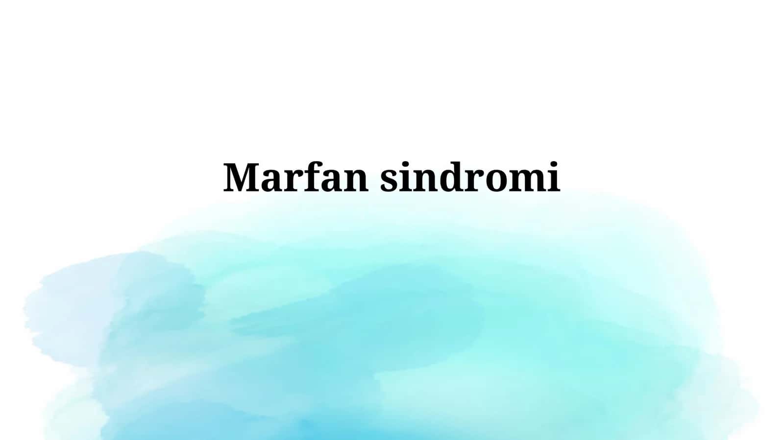 Marfansindromi 1