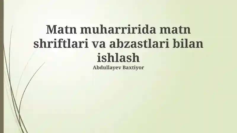 Shriftlar va Ularning Xususiyatlari