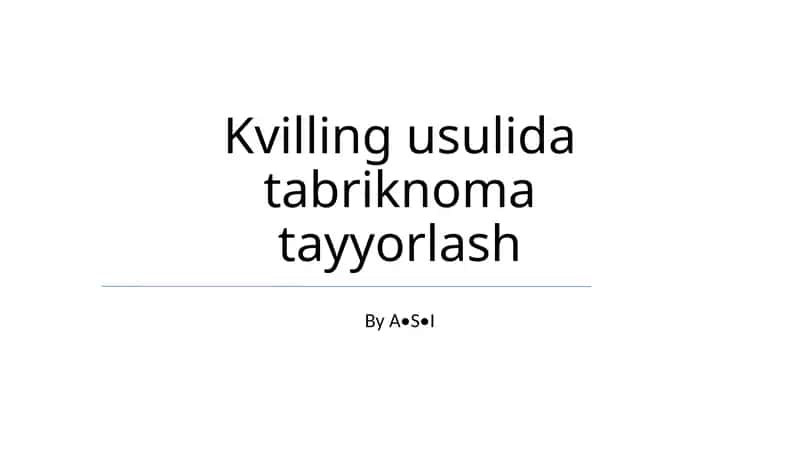 Kvilling usulida tabriknoma tayyorlash 1