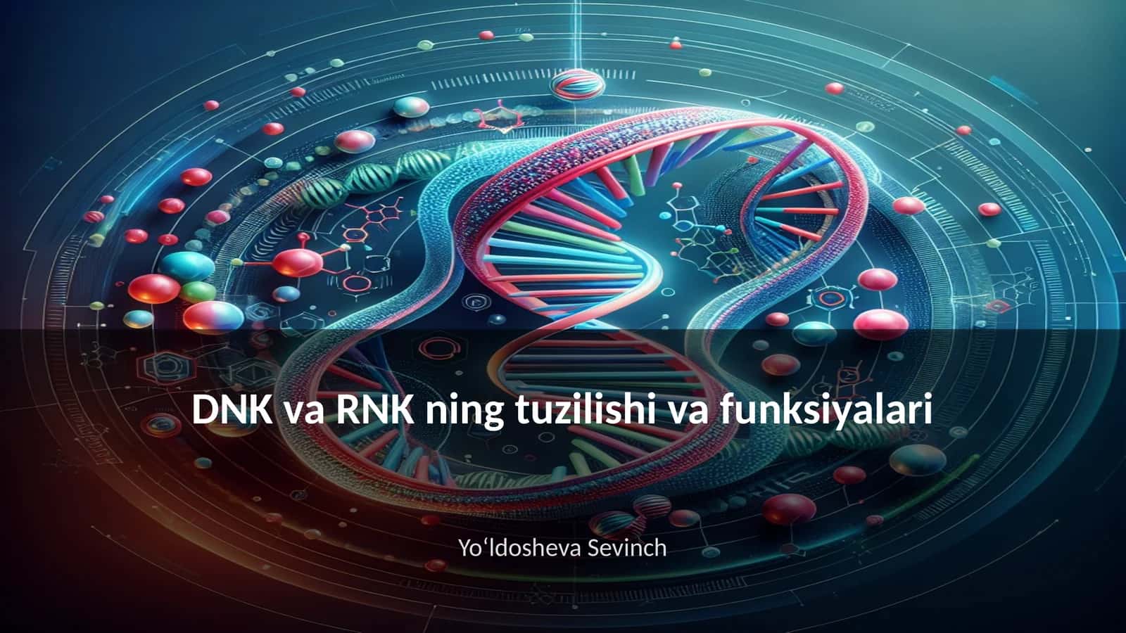 DNK va RNK ning tuzilishi va funksiyalari 1
