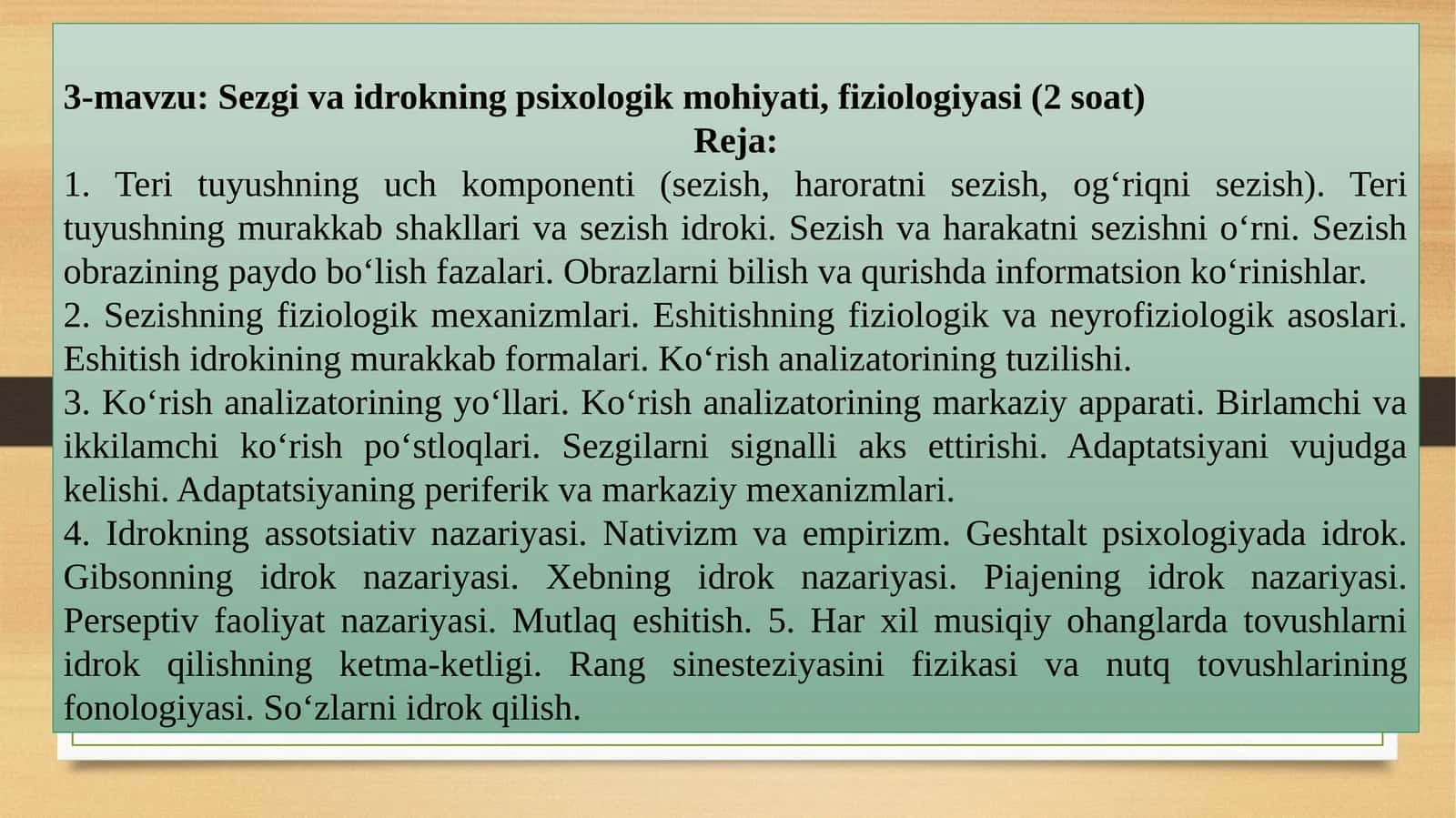 Sezgi va idrokning psixologik mohiyati, fiziologiyasi 1