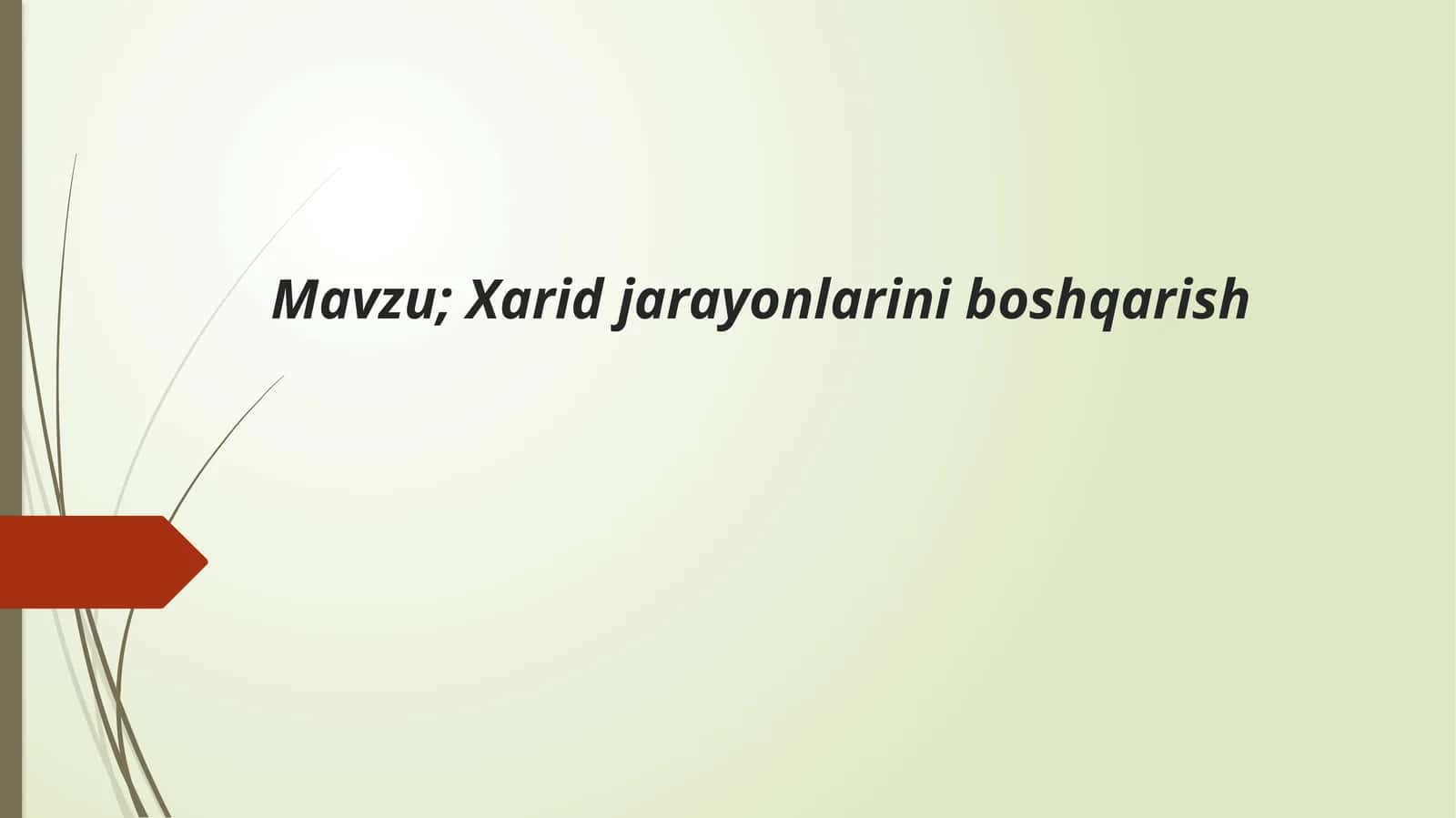Xarid jarayonlarini boshqarish 1