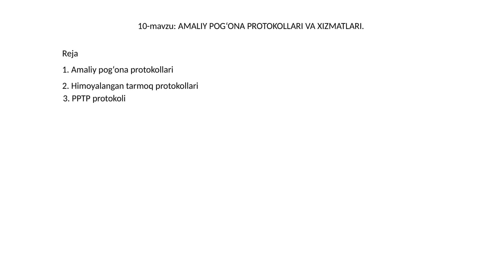 AMALIY POG‘ONA PROTOKOLLARI VA XIZMATLARI 1