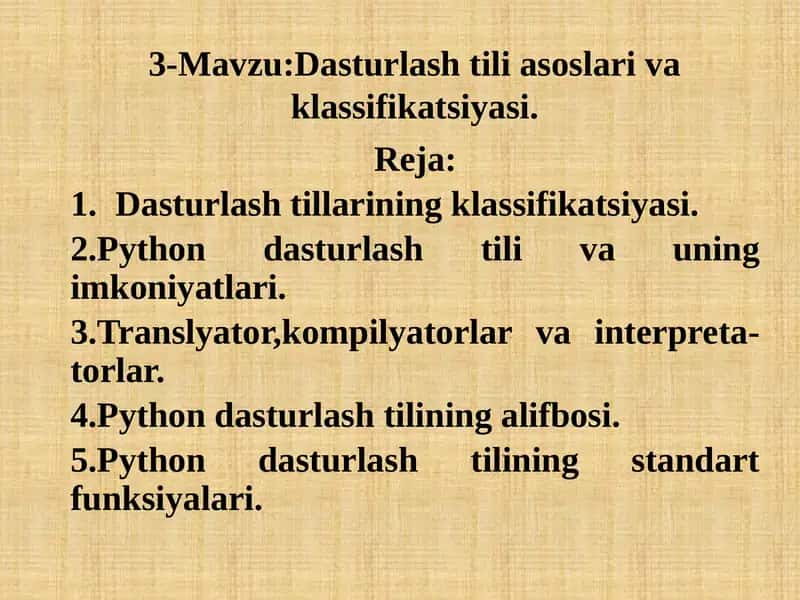 Dasturlash tili asoslari va klassifikatsiyasi 1