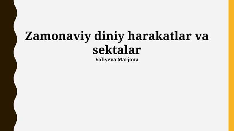Zamonaviy diniy harakatlar va sektalar 1