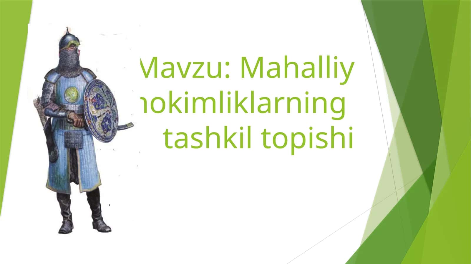 Mahalliy hokimliklarning tashkil topishi 1