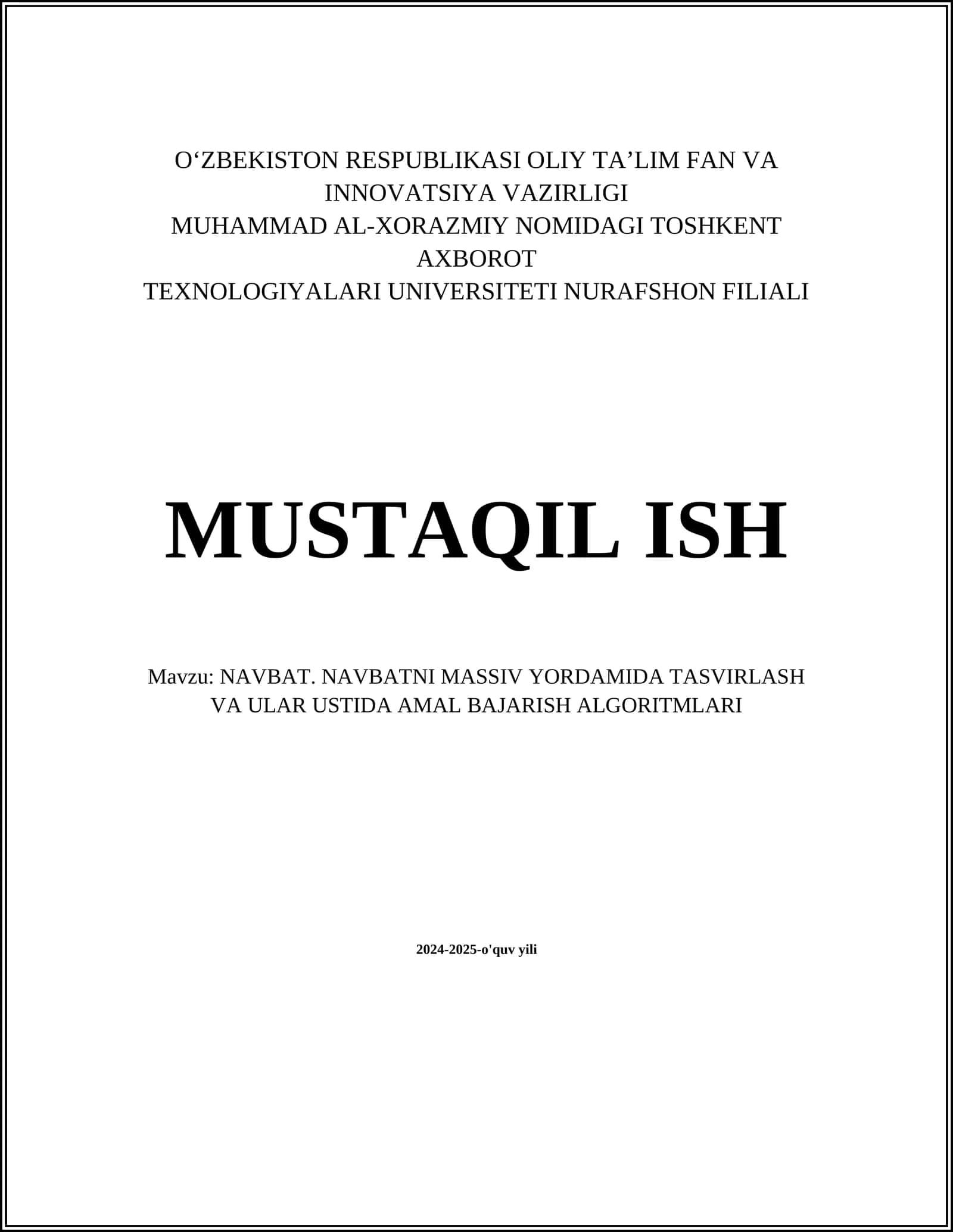 NAVBAT. NAVBATNI MASSIV YORDAMIDA TASVIRLASH VA ULAR USTIDA AMAL BAJARISH ALGORITMLARI 1
