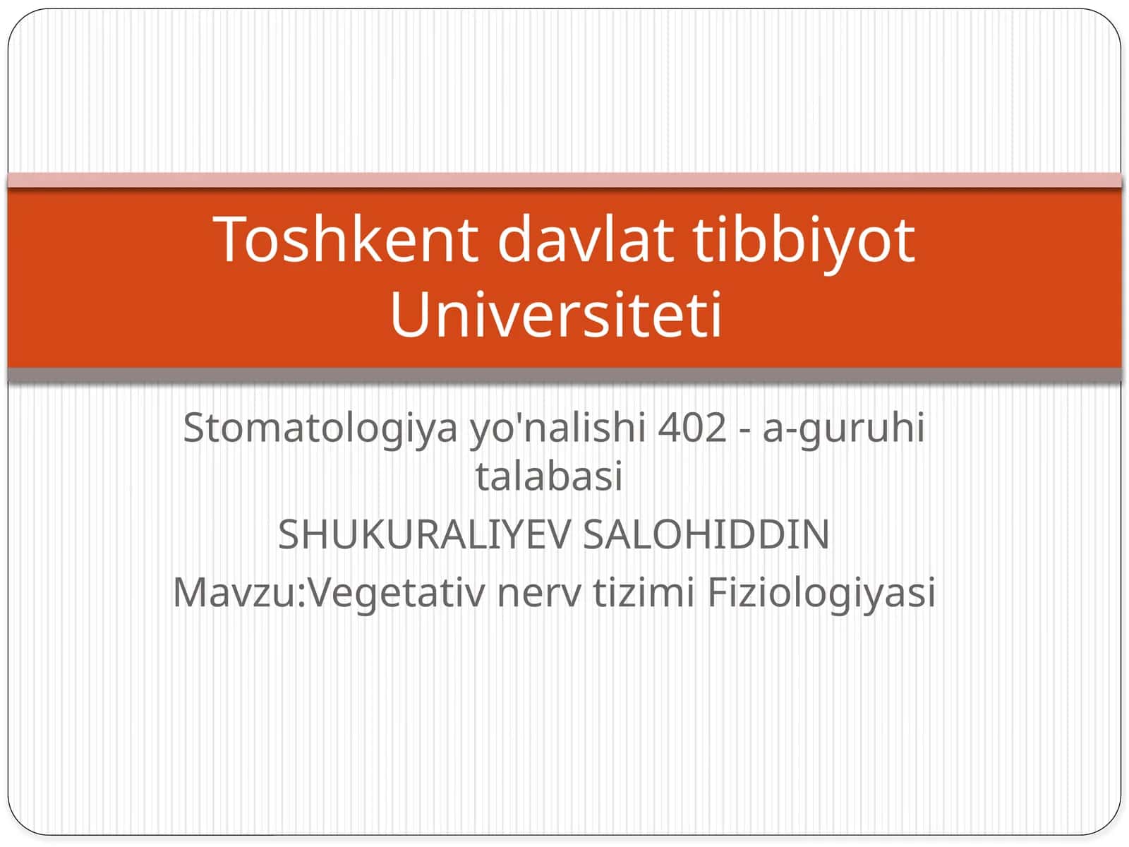 Vegetativ nerv tizimi Fiziologiyasi 1