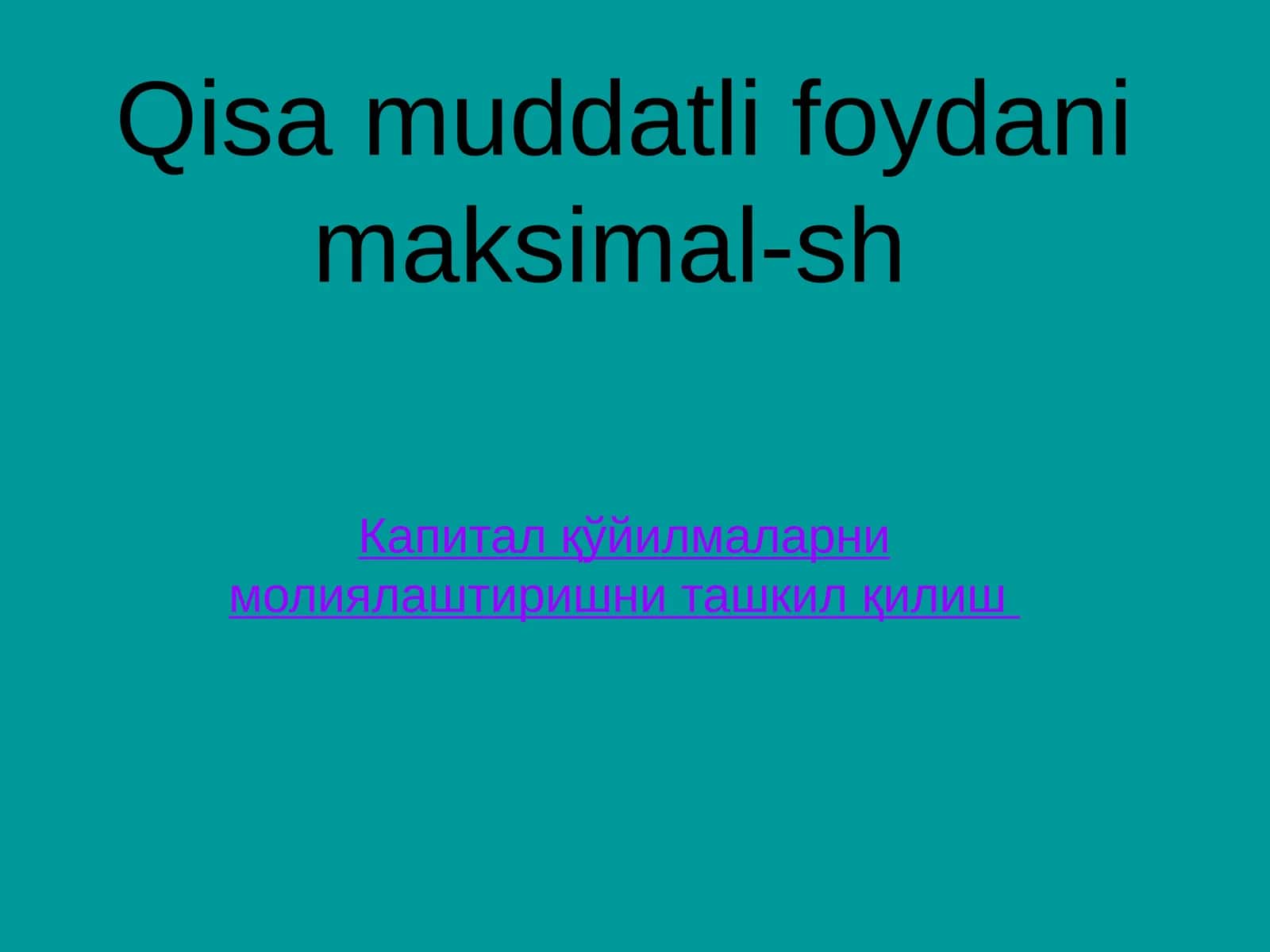 Капитал қўйилмаларни молиялаштиришни ташкил қилиш 1