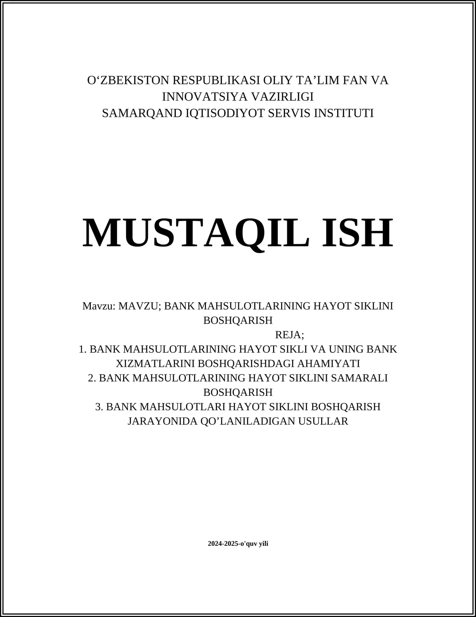 BANK MAHSULOTLARINING HAYOT SIKLINI BOSHQARISH 1