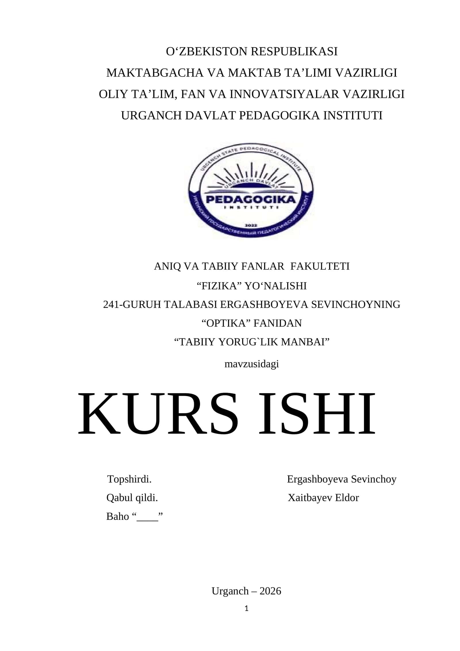 "TABIIY YORUG‘LIK MANBAI"    KURS ISHI 1