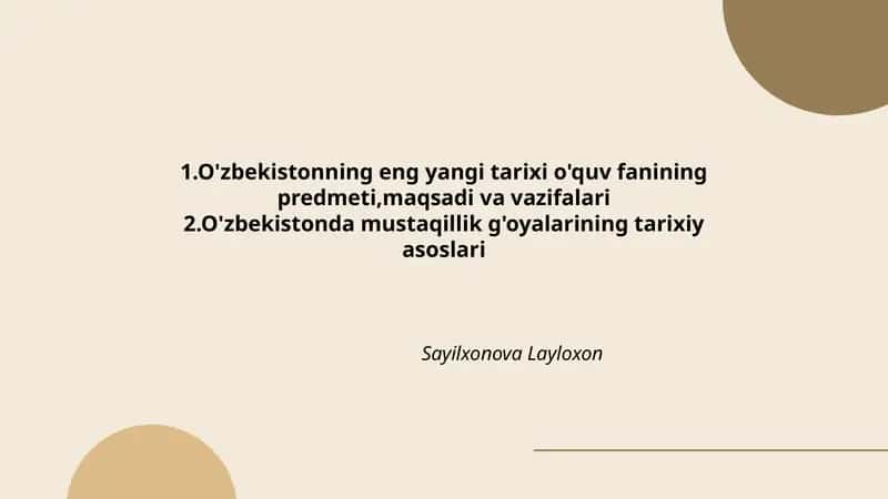 O'zbekistonning eng yangi tarixi o'quv fanining predmeti 1