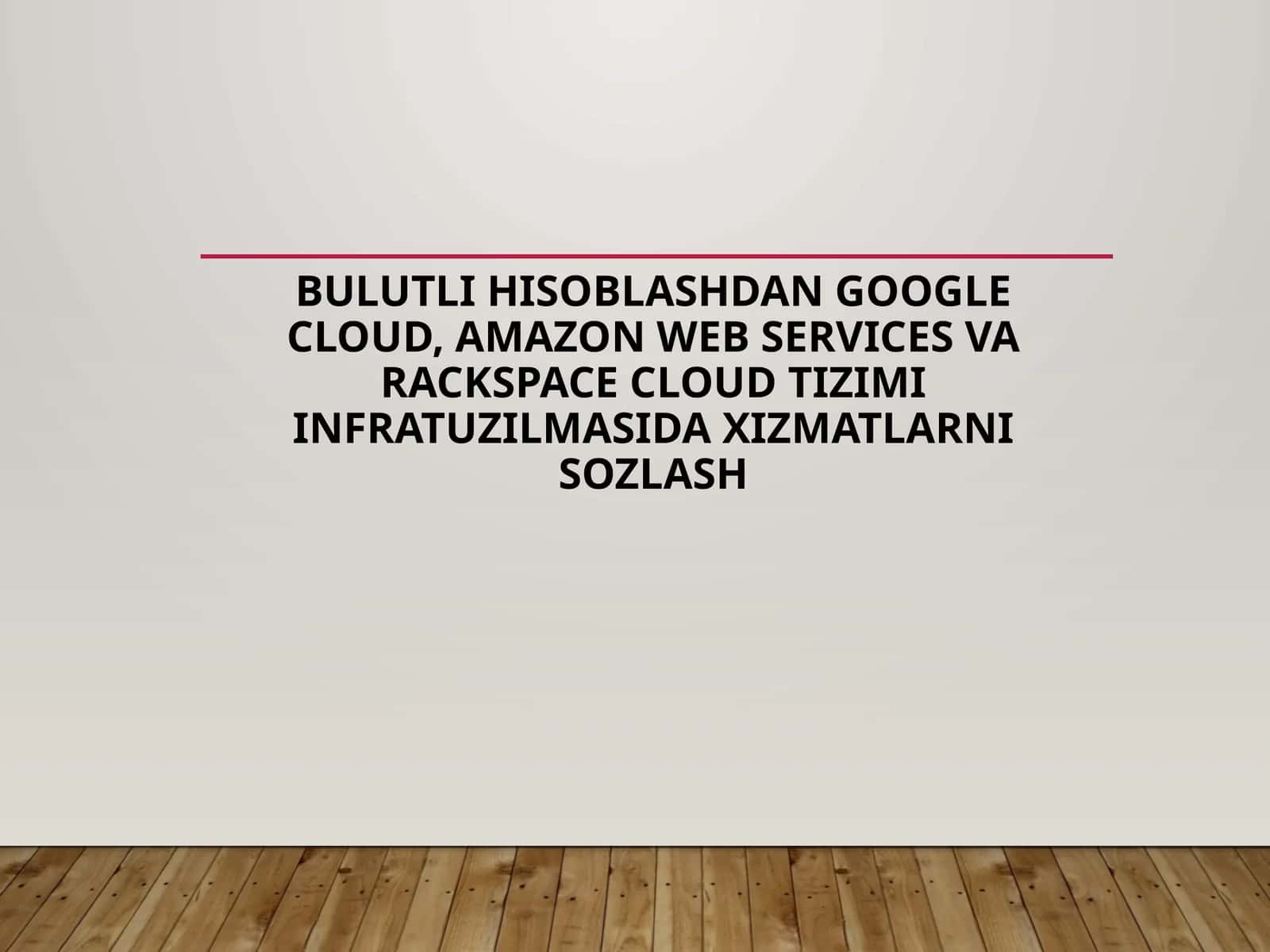 Bulutli hisoblash tizimlari 1
